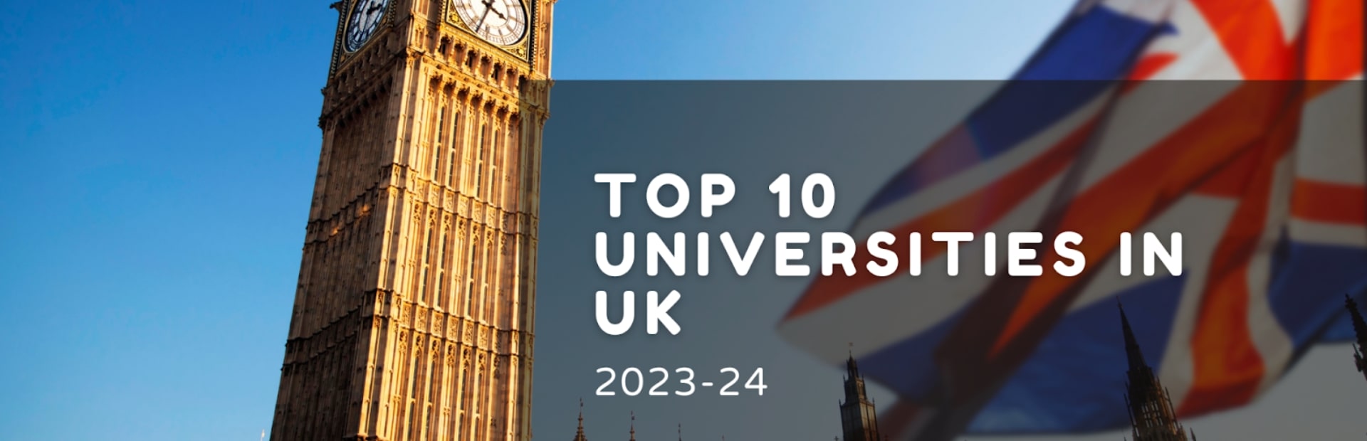 Top 10 Best Universities to Study in UK 2023-24