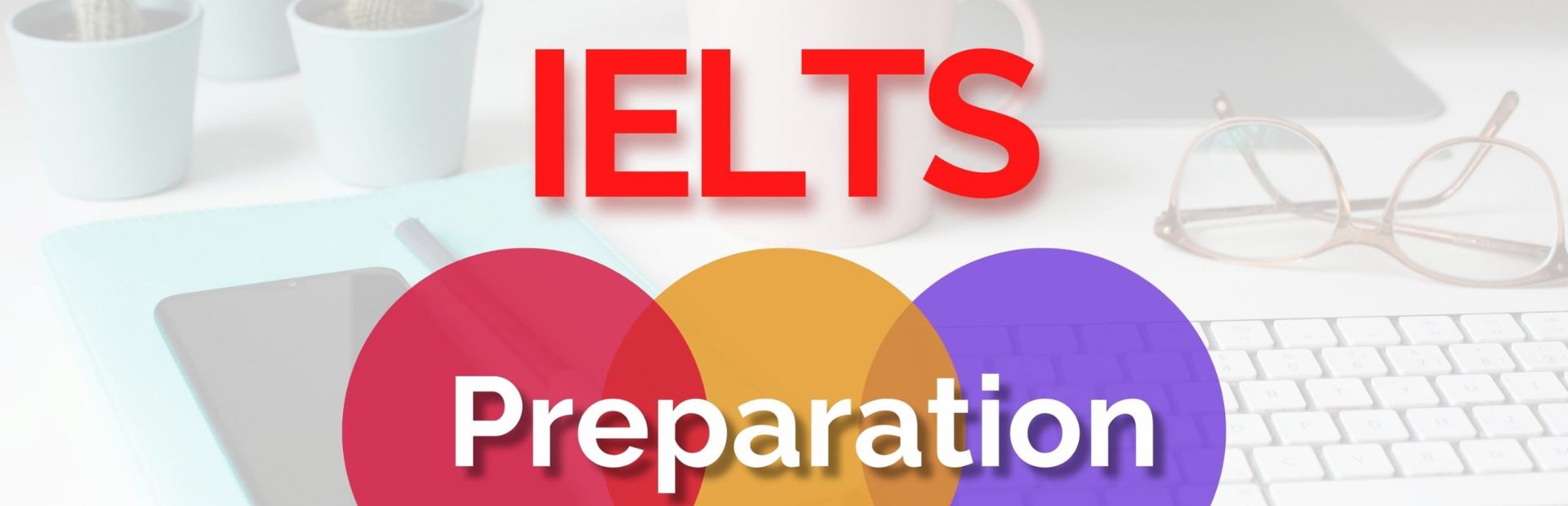 IELTS Coaching - An Introduction