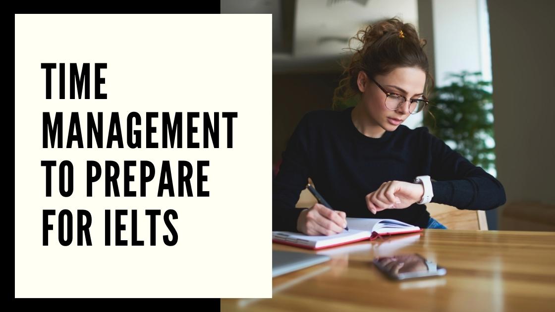 Time-management-to-prepare-for-IELTS